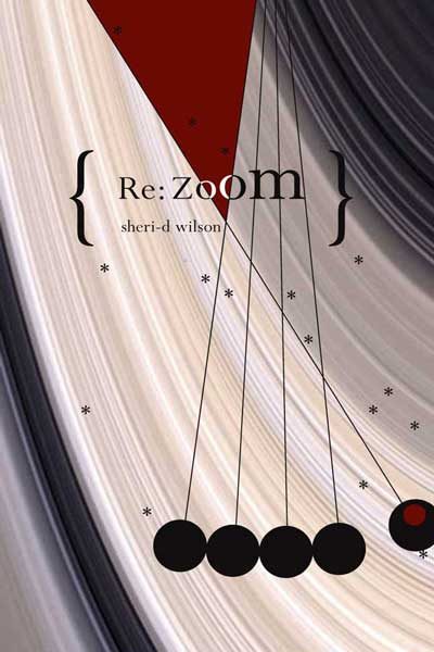Re:Zoom | Sheri-D Wilson